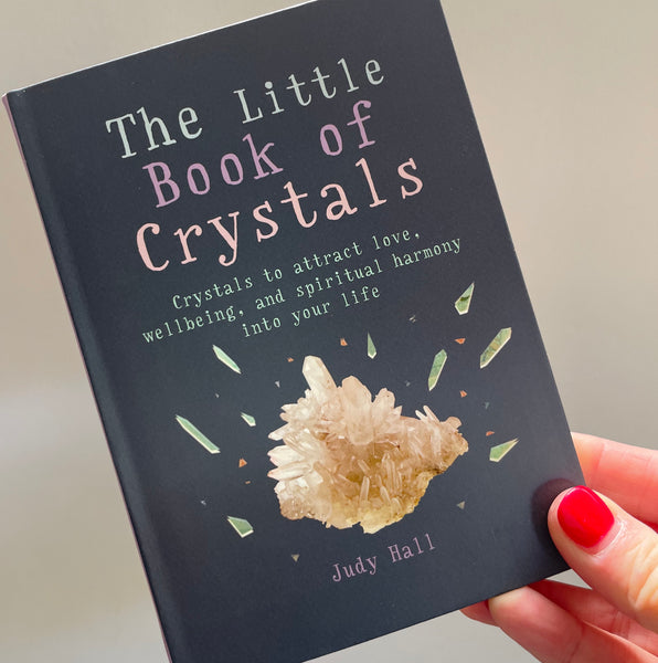 The little book of crystals - Judy Hall